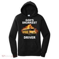 Gods Drunkest Driver Funny School Bus Women's Hoodie thumb 0