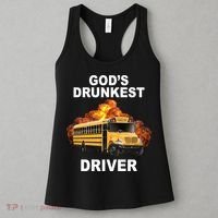 Gods Drunkest Driver Funny School Bus Women's Tank Top thumb 3
