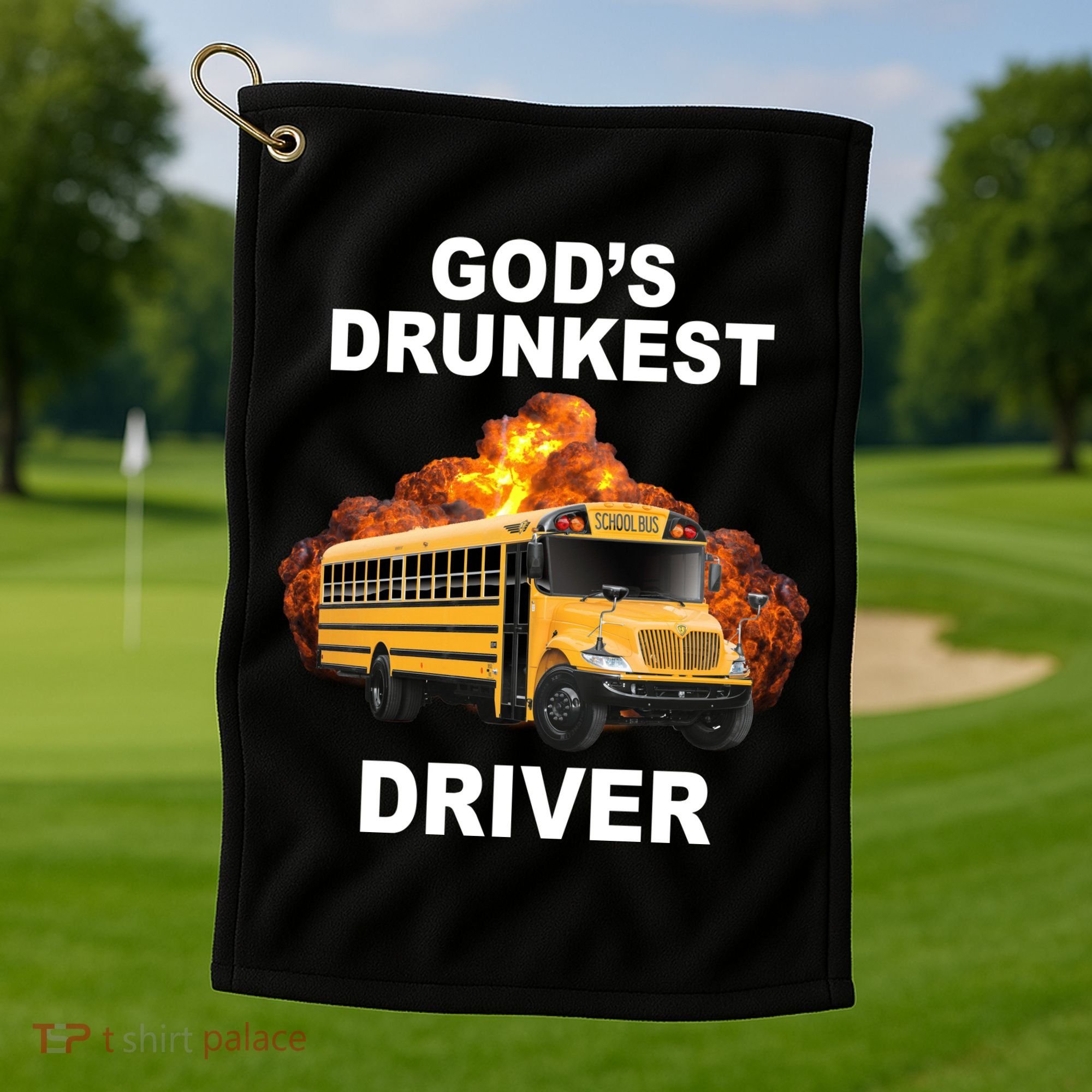 Gods Drunkest Driver Funny School Bus Golf Towel