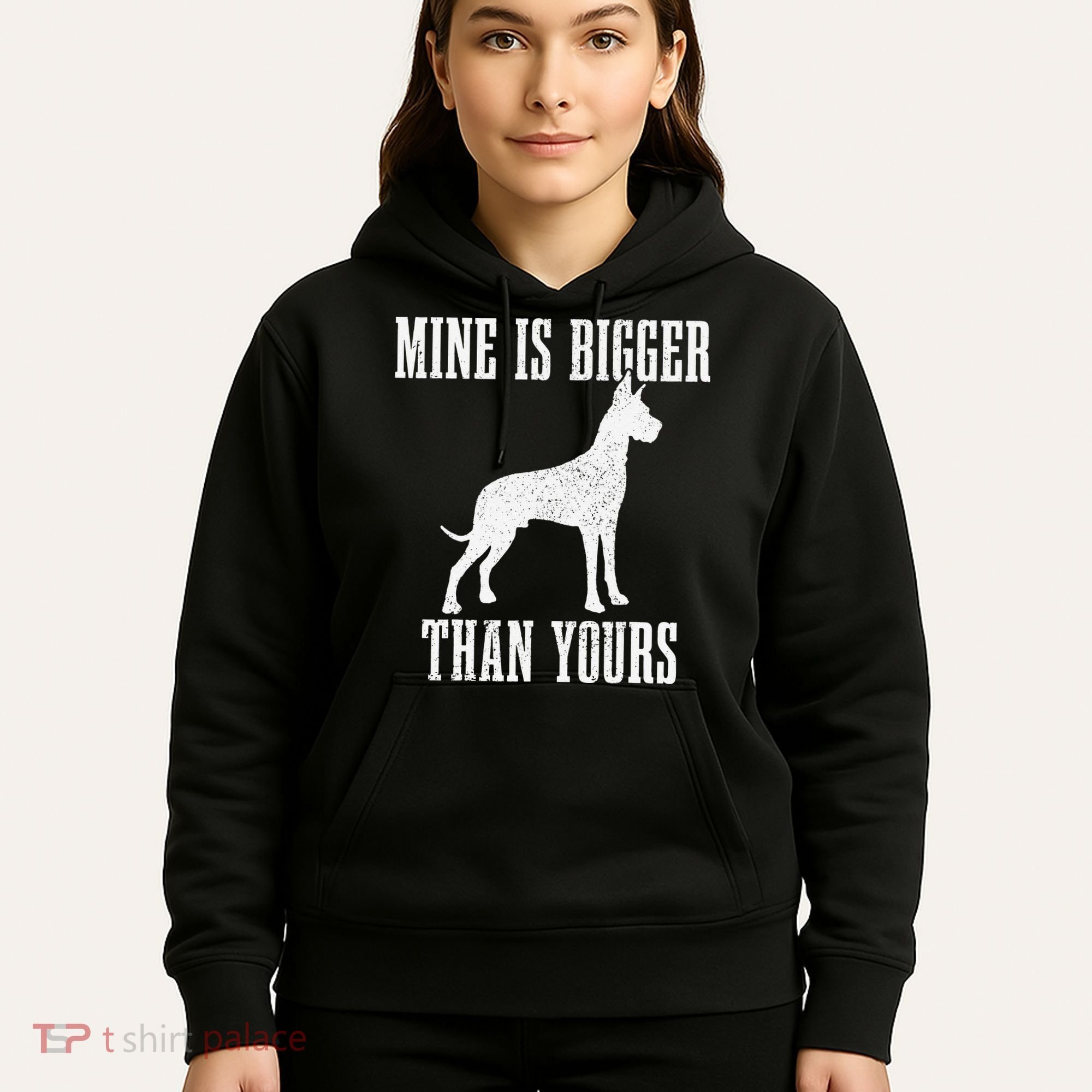 Great Dane Dog Mine Is Bigger Than Yours Great Dane Mom Dad Hoodie
