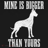 Great Dane Dog Mine Is Bigger Than Yours Great Dane Mom Dad Apron thumb 3
