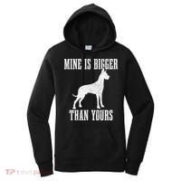 Great Dane Dog Mine Is Bigger Than Yours Great Dane Mom Dad Women's Hoodie thumb 0