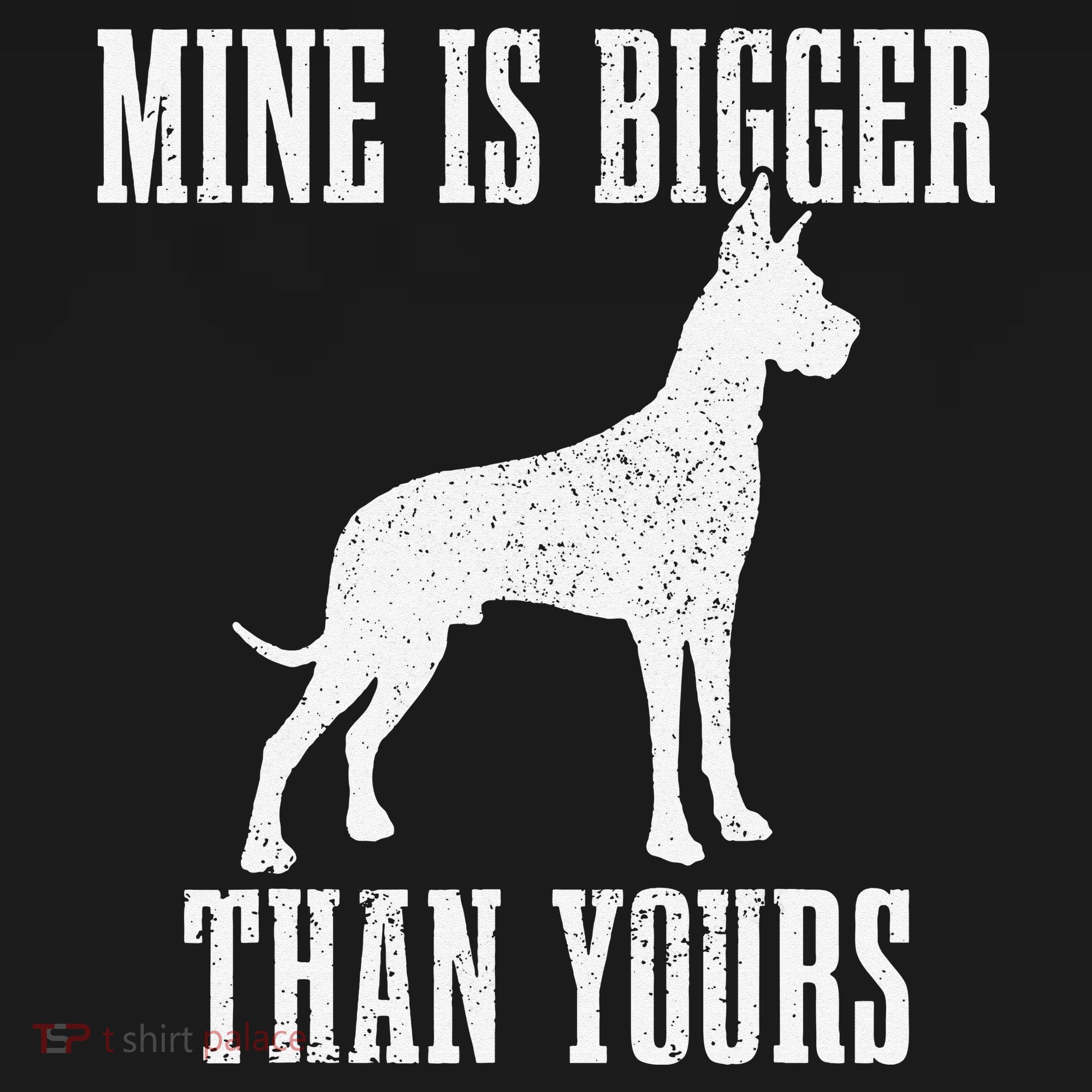 Great Dane Dog Mine Is Bigger Than Yours Great Dane Mom Dad Mousepad