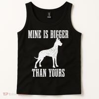 Great Dane Dog Mine Is Bigger Than Yours Great Dane Mom Dad Tank Top thumb 2
