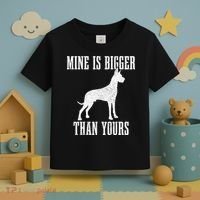 Great Dane Dog Mine Is Bigger Than Yours Great Dane Mom Dad Toddler T-Shirt thumb 3