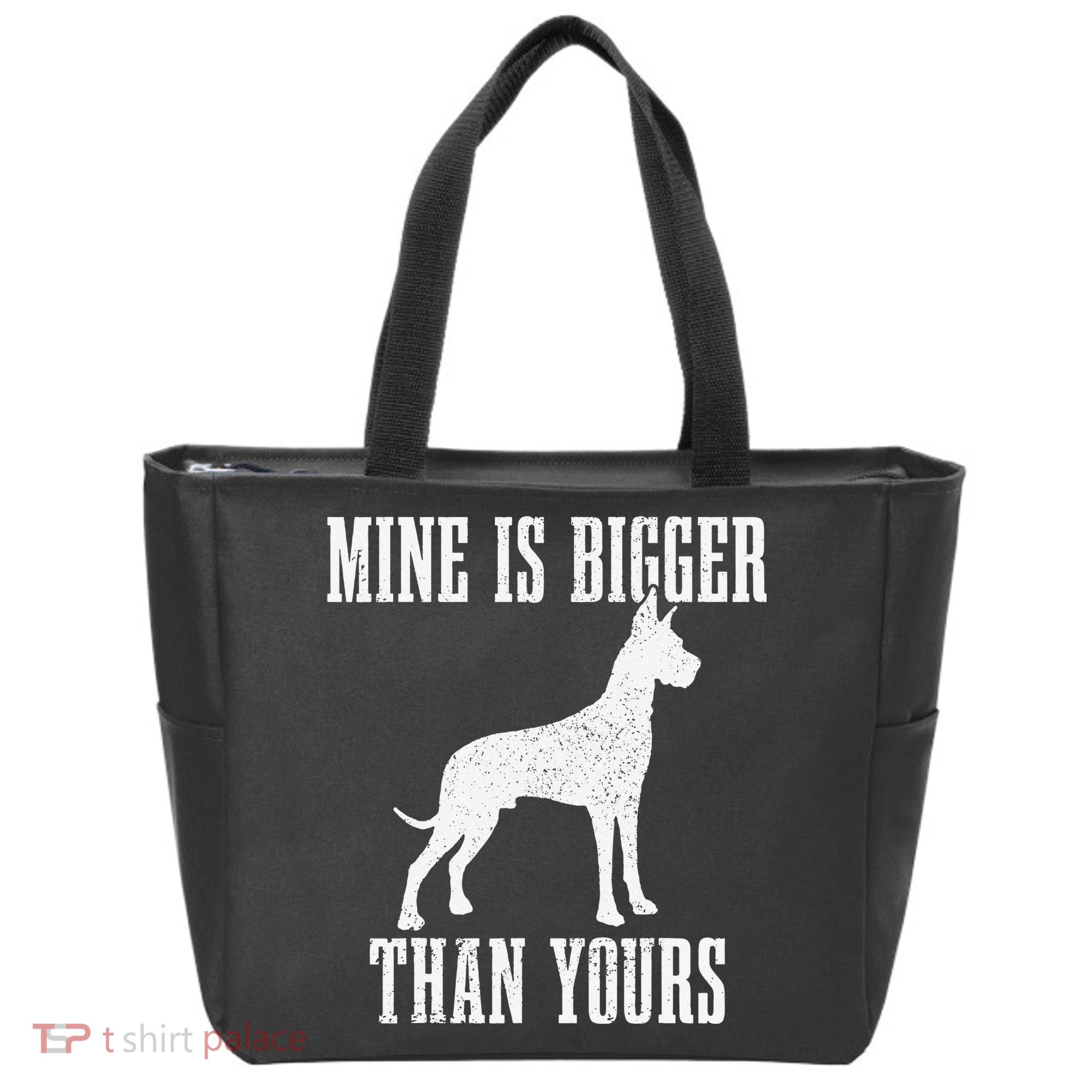 Great Dane Dog Mine Is Bigger Than Yours Great Dane Mom Dad Tote Bag