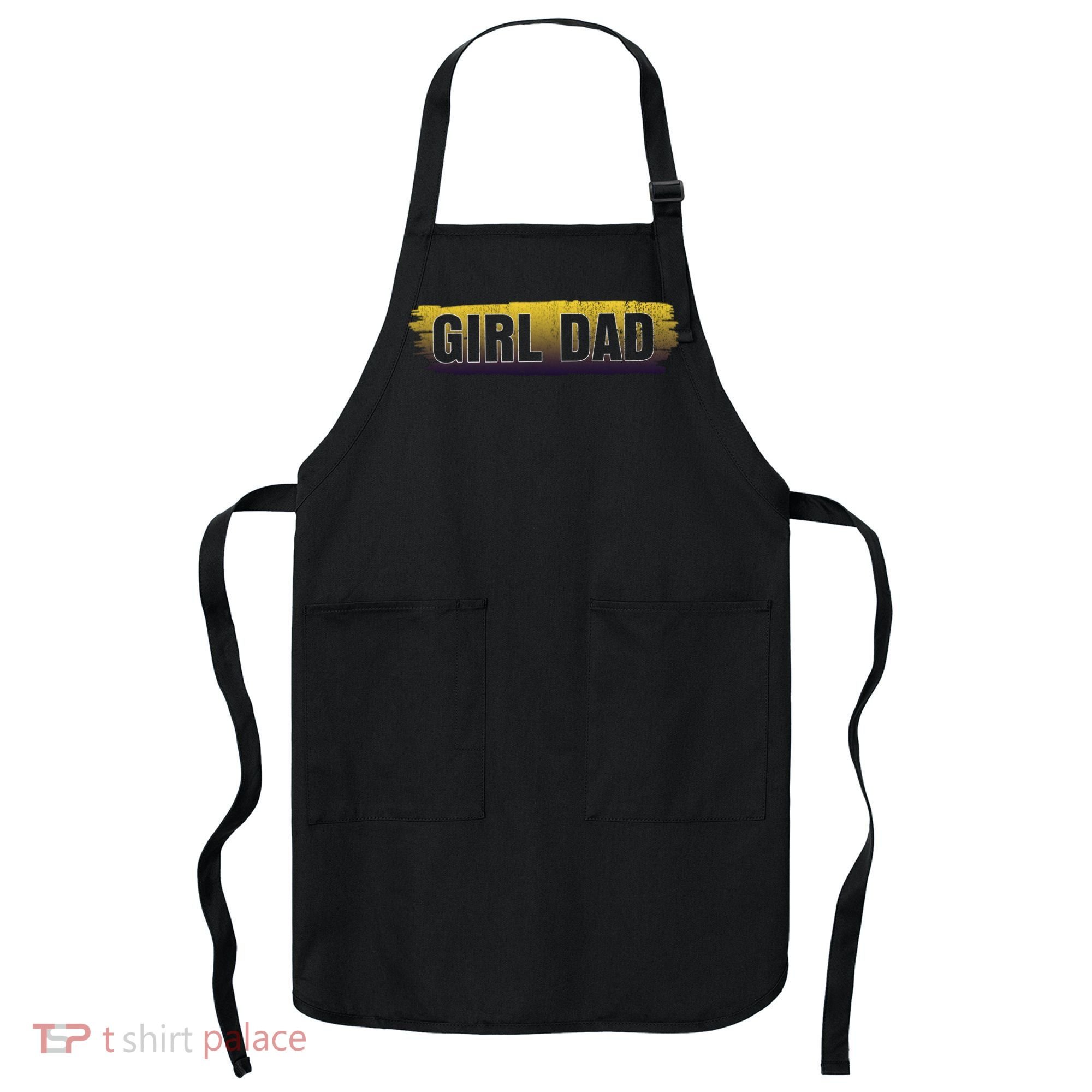 Girl Dad Dunking Tribute Memorial # Girl Dad Distressed Apron