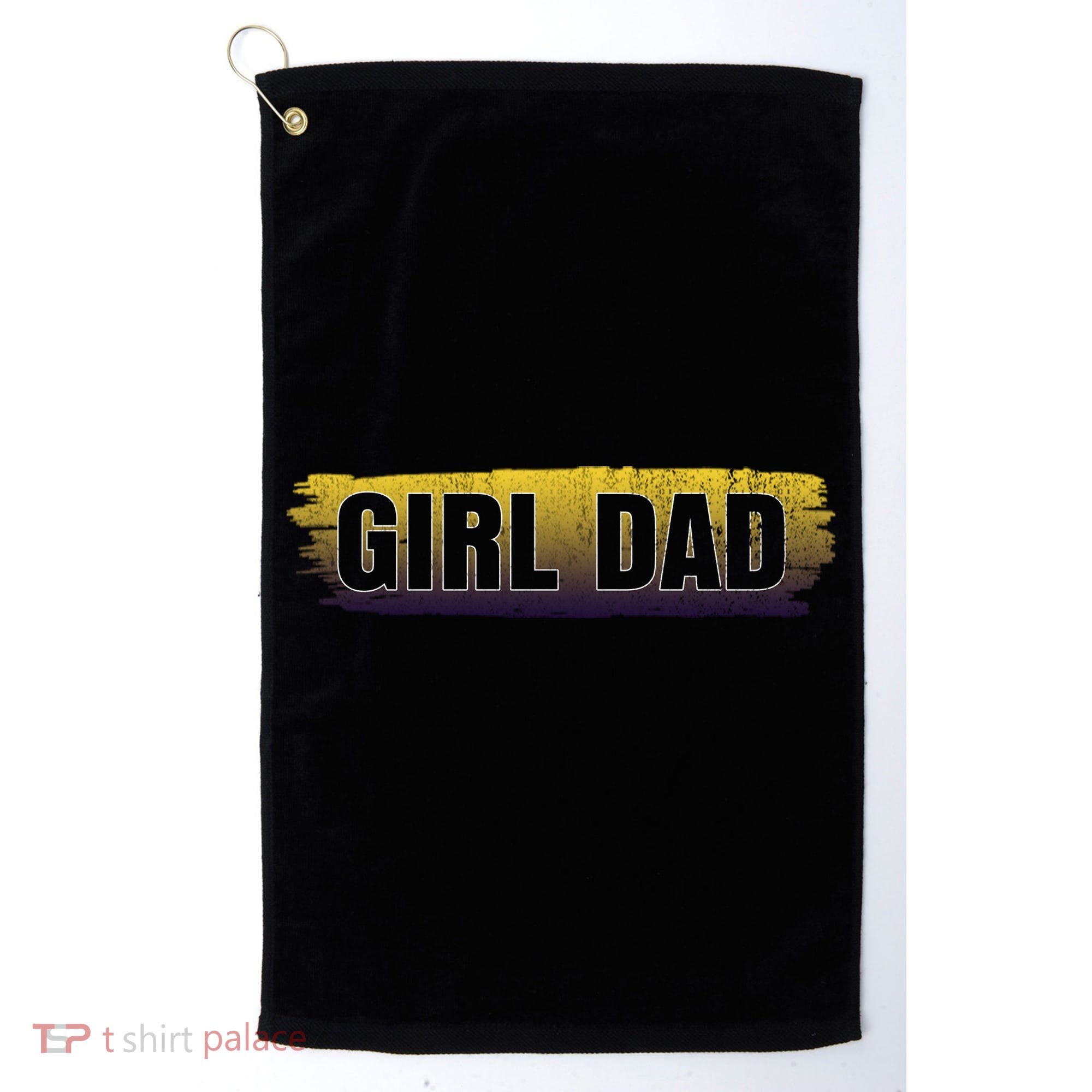 Girl Dad Dunking Tribute Memorial # Girl Dad Distressed Golf Towel