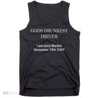 Gods Drunkest Driver I Am Sorry M.Ar.Tha December 19th 2007 Tank Top thumb 0