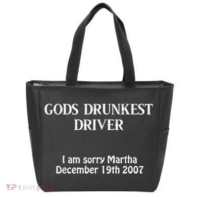 Gods Drunkest Driver I Am Sorry Martha December 19th 2007 Tote Bag