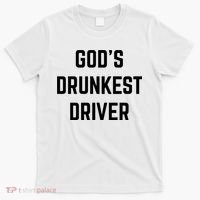 God's Drunkest Driver Funny Tee T-Shirt thumb 0