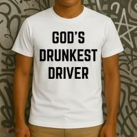 God's Drunkest Driver Funny Tee T-Shirt thumb 3