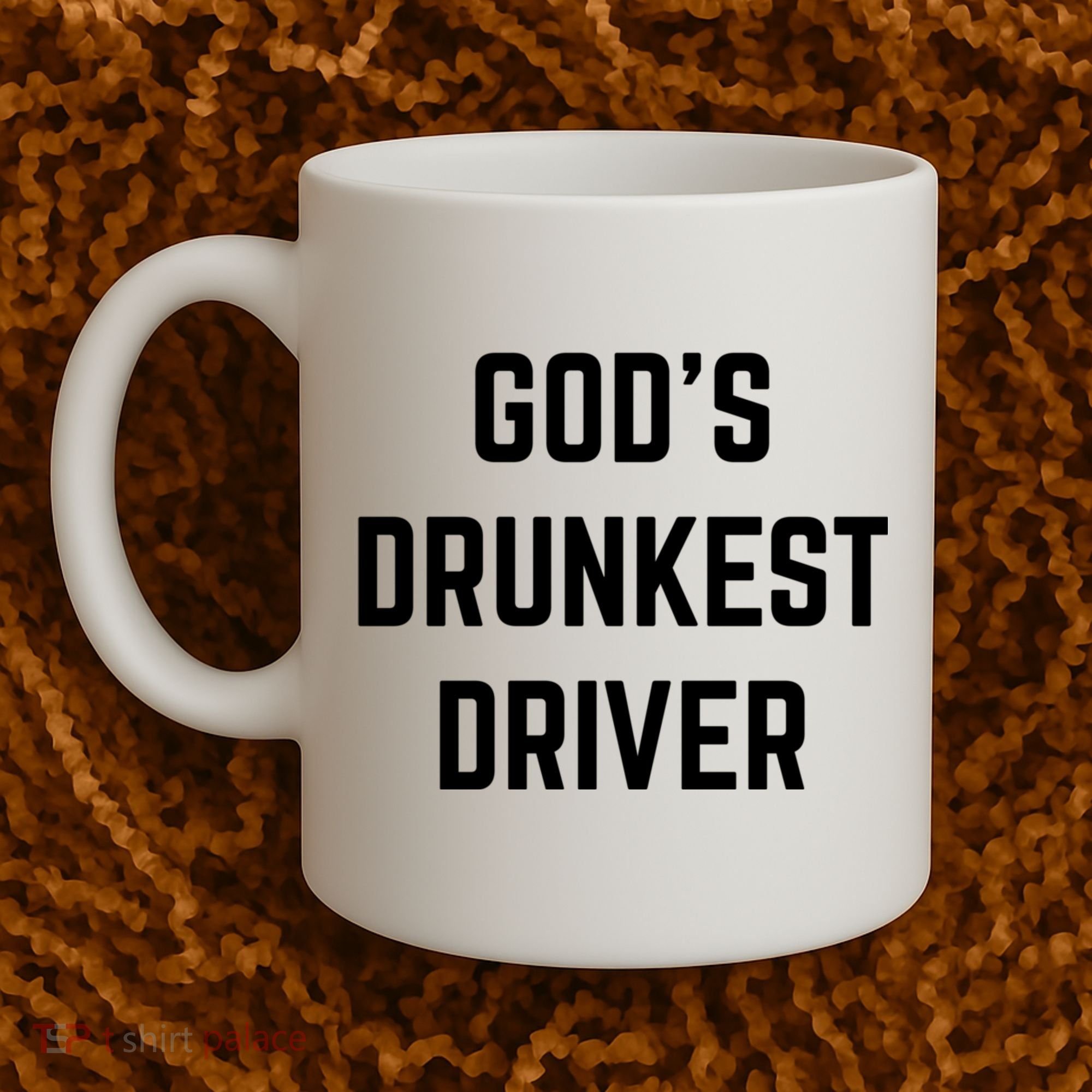 God's Drunkest Driver Funny Tee Coffee Mug