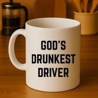 God's Drunkest Driver Funny Tee Coffee Mug thumb 4