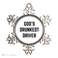 God's Drunkest Driver Funny Tee Ornament thumb 0
