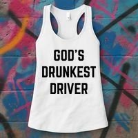 God's Drunkest Driver Funny Tee Women's Tank Top thumb 3