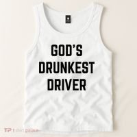 God's Drunkest Driver Funny Tee Tank Top thumb 2