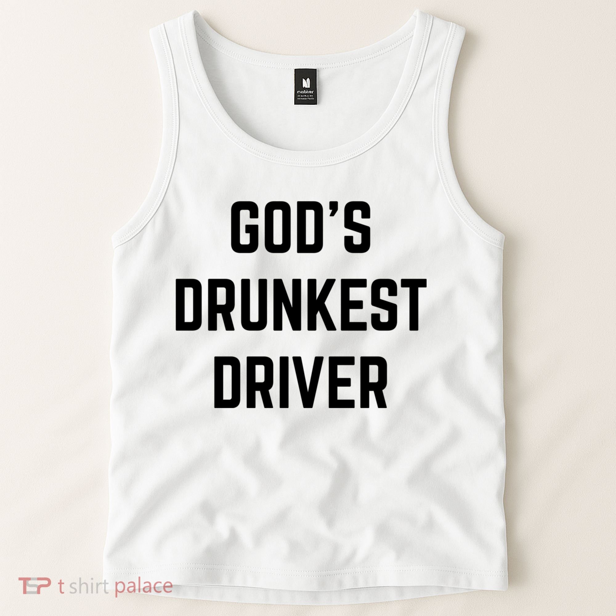 God's Drunkest Driver Funny Tee Tank Top