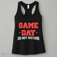 Game Day Do Not Disturb Women's Tank Top thumb 3