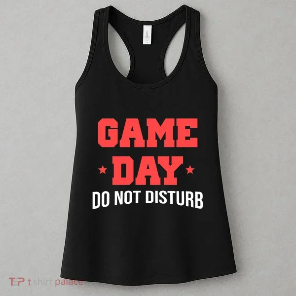 Game Day Do Not Disturb Women's Tank Top
