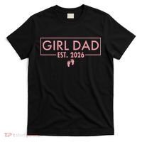 Girl Dad Est. 2026 T-Shirt thumb 0