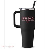 Girl Dad Est. 2026 40oz Vacuum Insulated Stainless Steel Travel Tumbler thumb 2