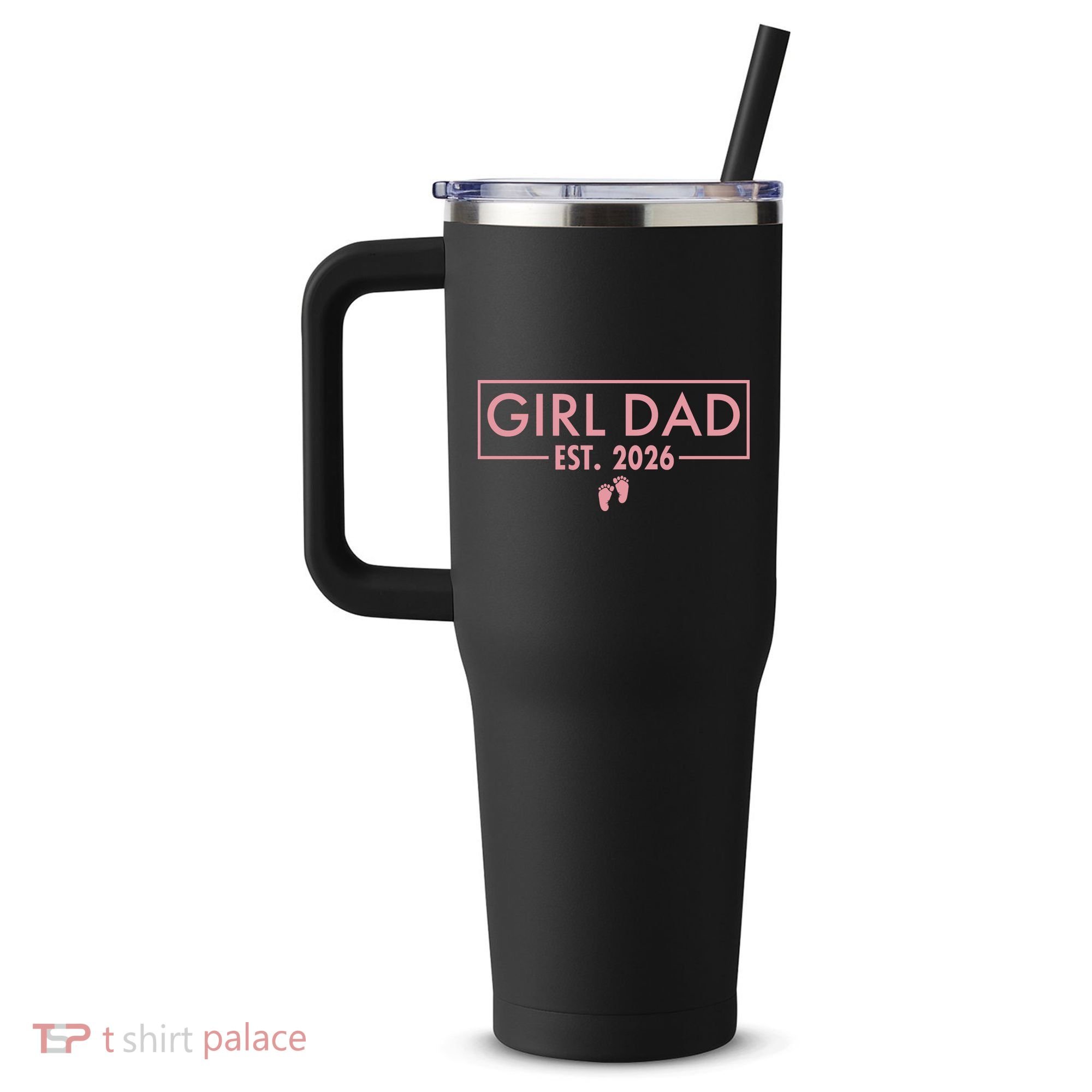 Girl Dad Est. 2026 40oz Vacuum Insulated Stainless Steel Travel Tumbler