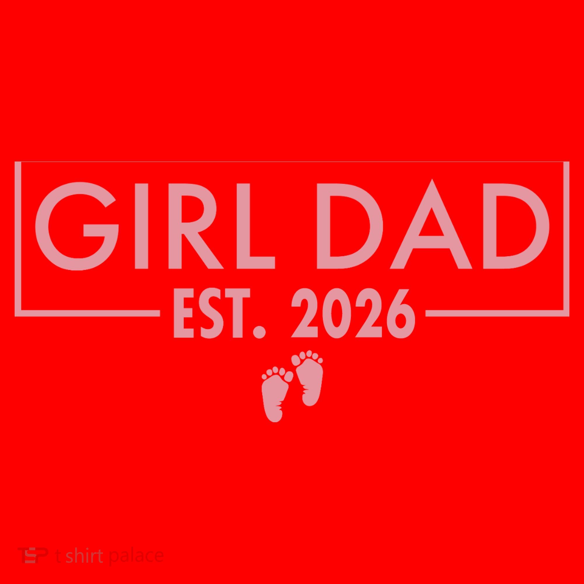 Girl Dad Est. 2026 Santa Hat