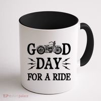 Good Day For A Ride Motorcycle Coffee Mug thumb 1