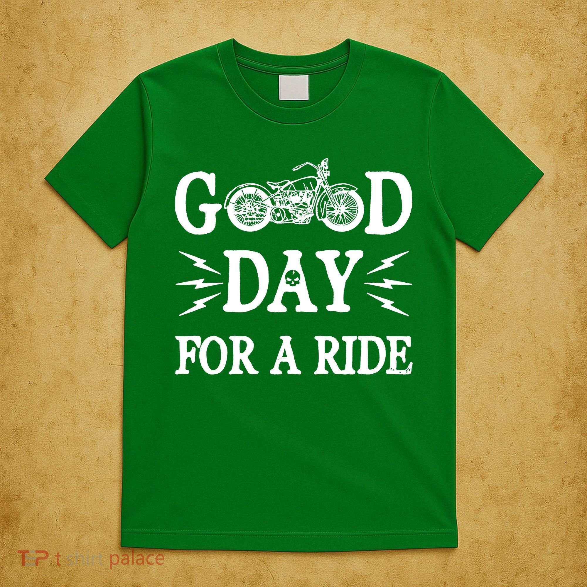 Good Day For A Ride Motorcycle T-Shirt