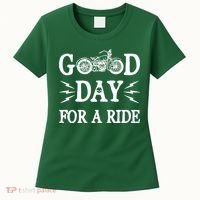 Good Day For A Ride Motorcycle Women's T-Shirt thumb 0