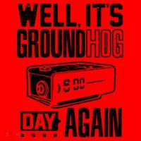 Groundhog Day Funny Its Ground Hog Day Again Santa Hat thumb 1