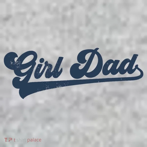 Girl Dad Funny Toddler T-Shirt