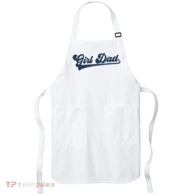 Girl Dad Funny Apron