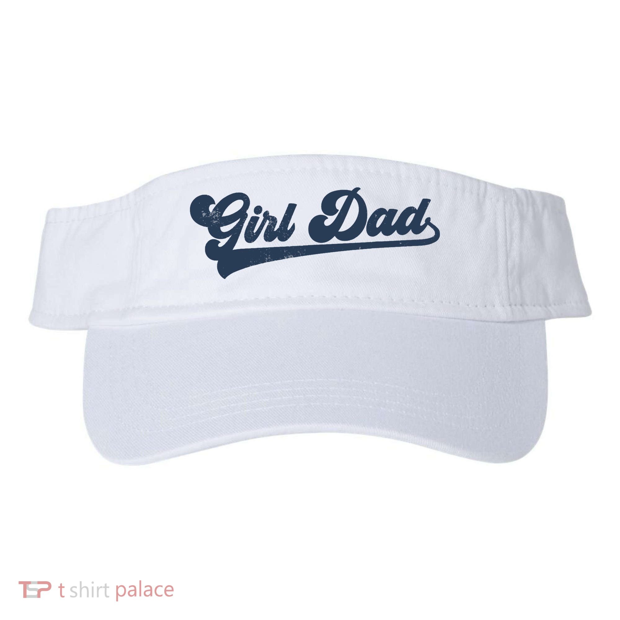 Girl Dad Funny Visor