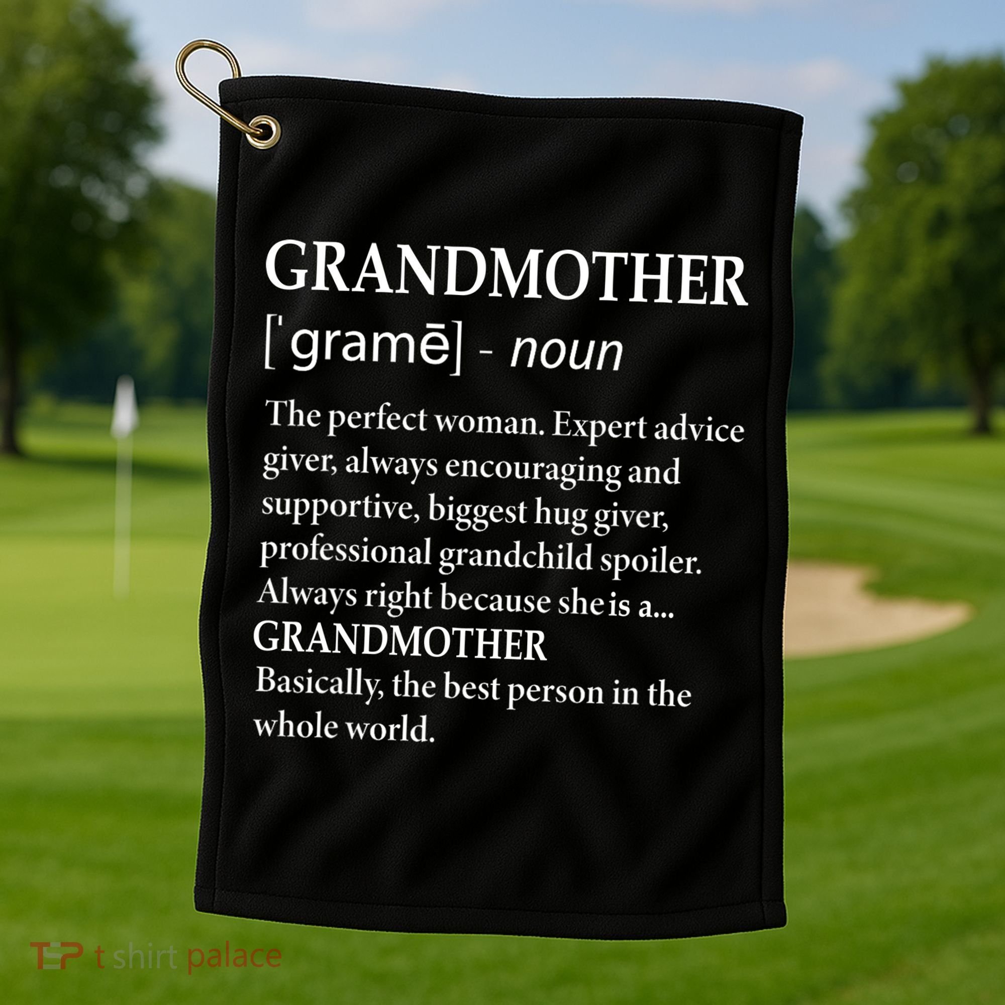Grandmother Definition Funny Grandma Golf Towel