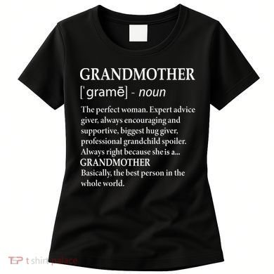 Grandmother Definition Funny Grandma Women's T-Shirt