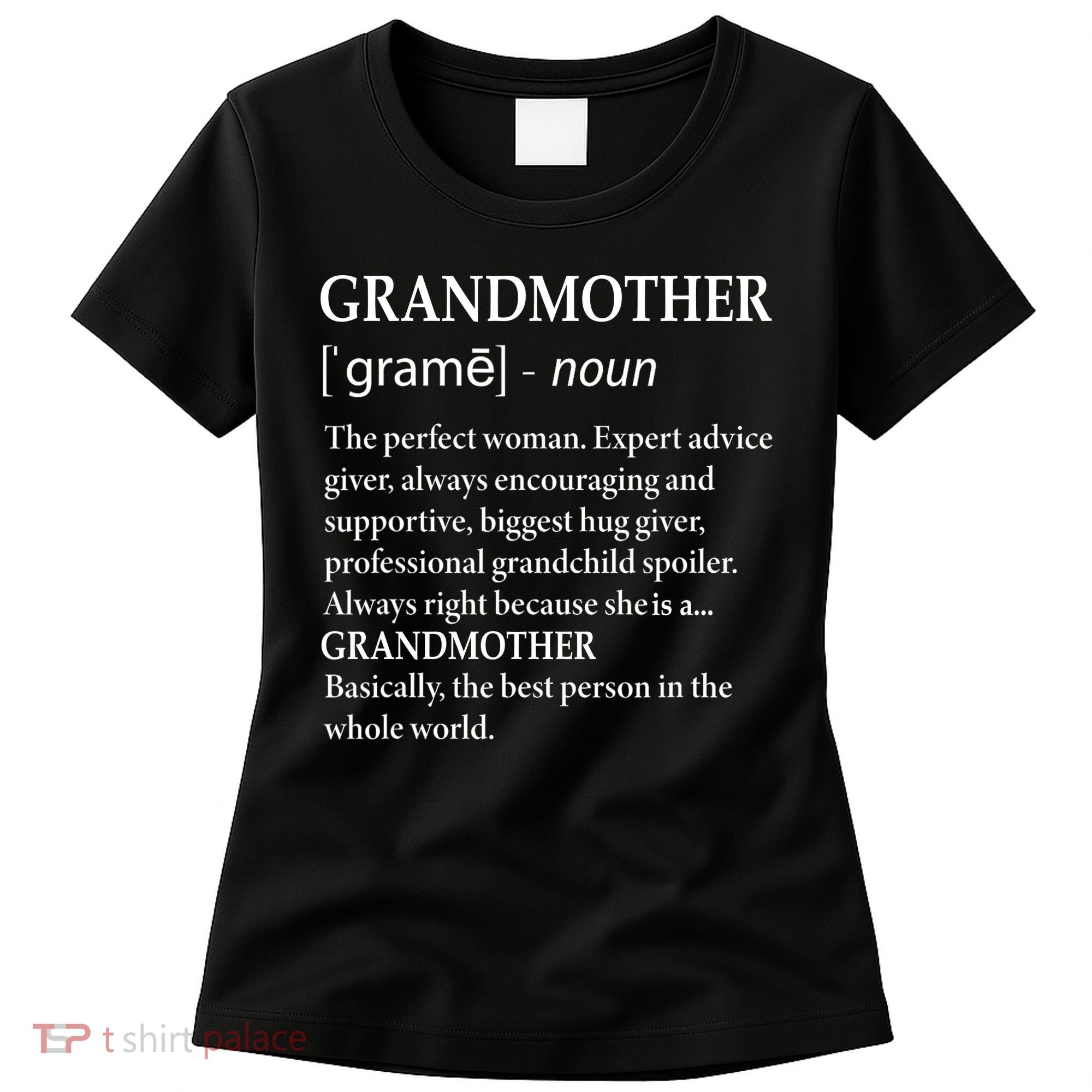 Grandmother Definition Funny Grandma Women's T-Shirt