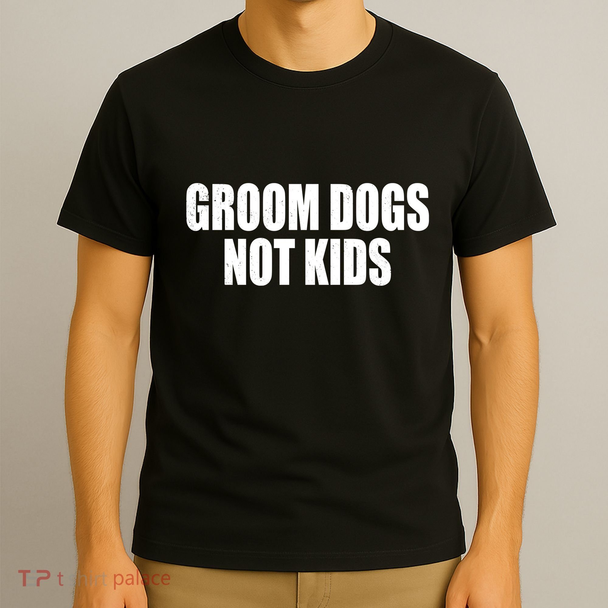 Groom Dogs Funny Dog Groomer T-Shirt