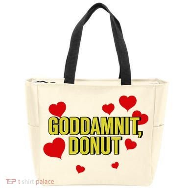 Goddamnit Donut Funny Donut Lover Tote Bag