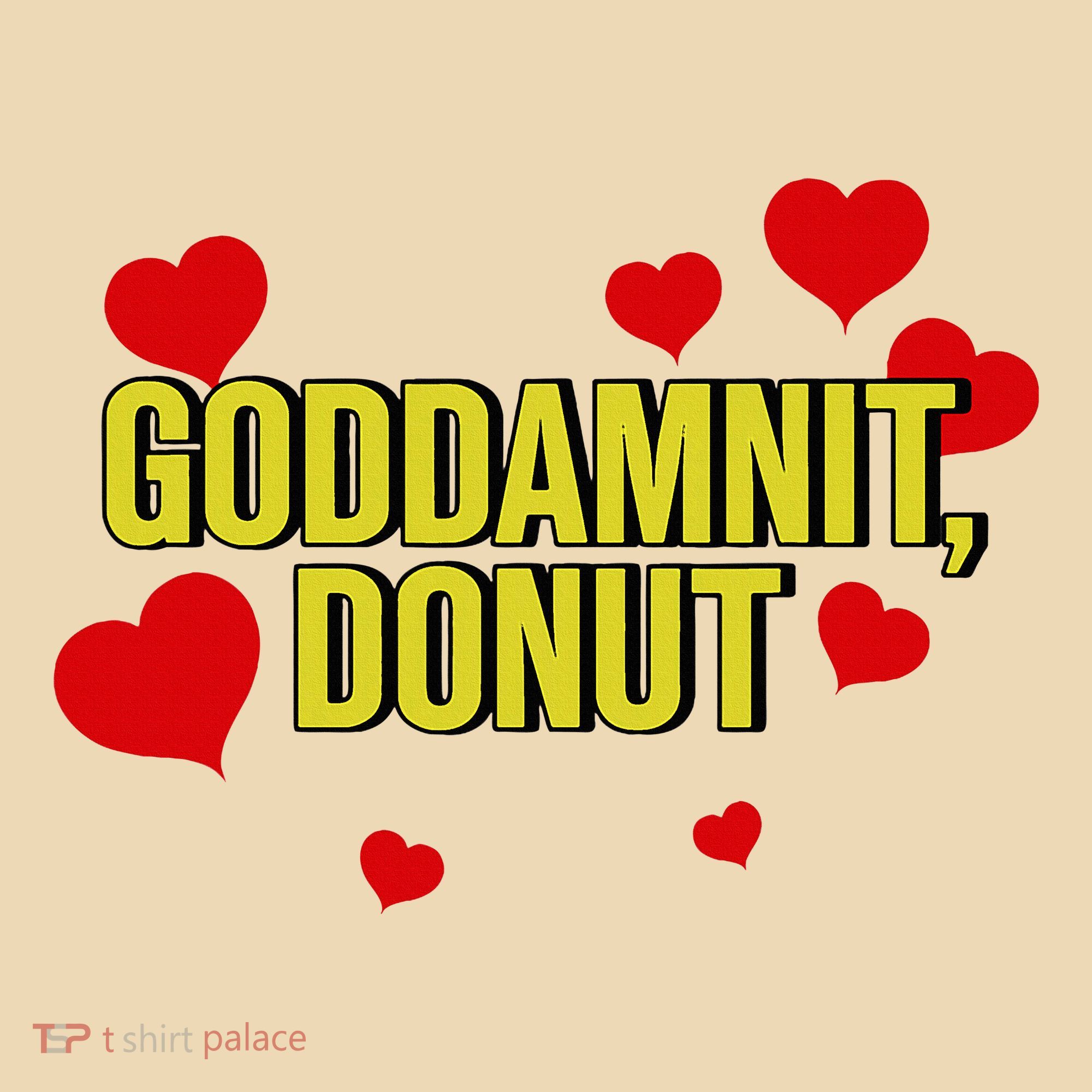 Goddamnit Donut Funny Donut Lover Tote Bag
