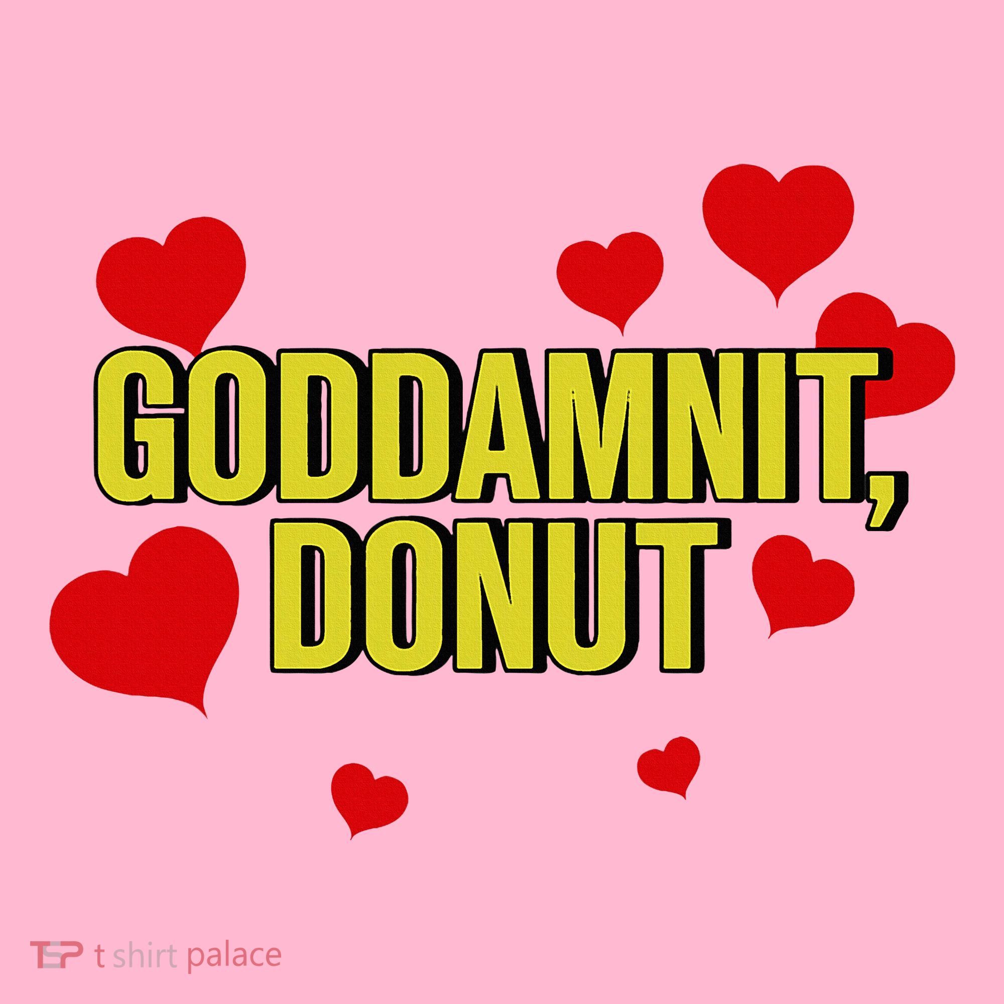 Goddamnit Donut Funny Donut Lover Coaster