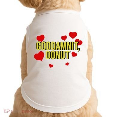 Goddamnit Donut Funny Donut Lover Doggie Tank