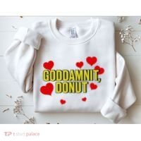 Goddamnit Donut Funny Donut Lover Sweatshirt thumb 2