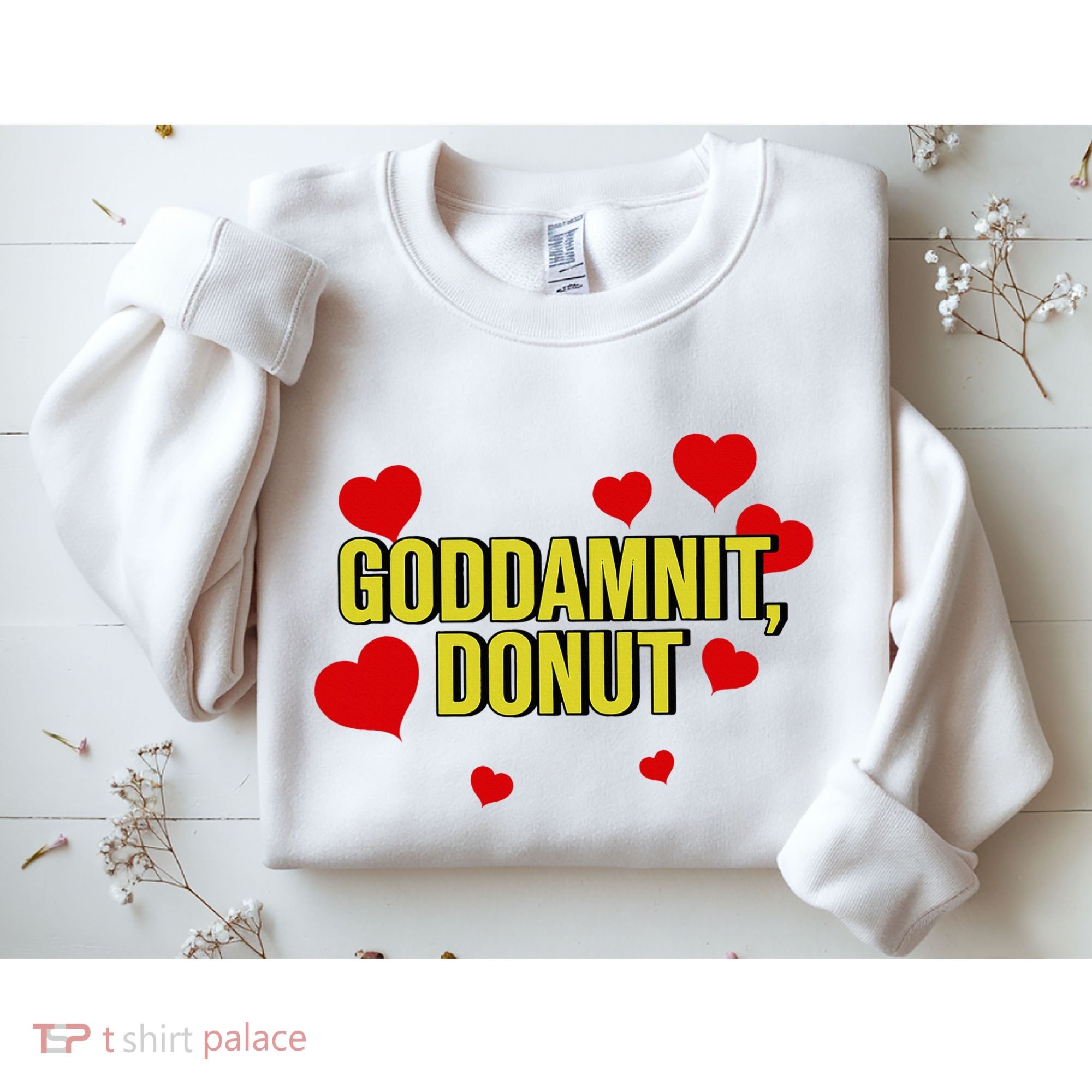 Goddamnit Donut Funny Donut Lover Sweatshirt