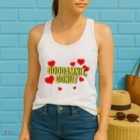 Goddamnit Donut Funny Donut Lover Women's Tank Top thumb 2