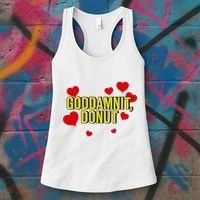 Goddamnit Donut Funny Donut Lover Women's Tank Top thumb 3