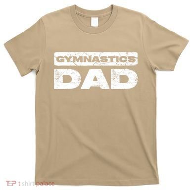 Gymnastics Dad Fathers Day T-Shirt