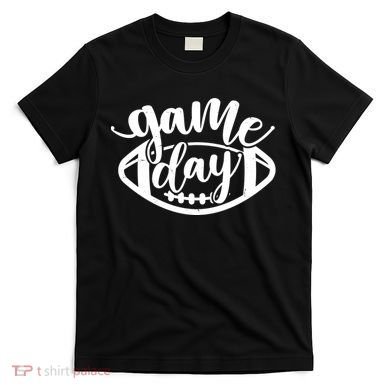 Game Day Football Fan T-Shirt