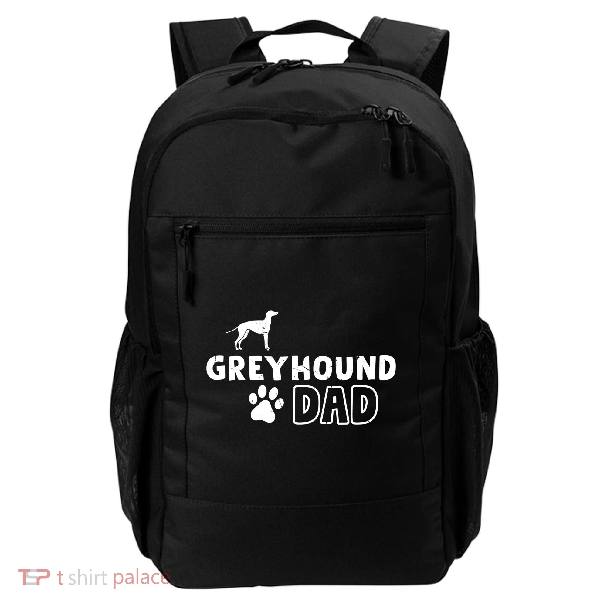 Greyhound Dad Funny Cute Dog Owner Adopt Rescue Fathers Day Gift Backpack